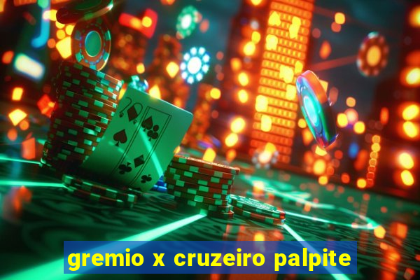 gremio x cruzeiro palpite